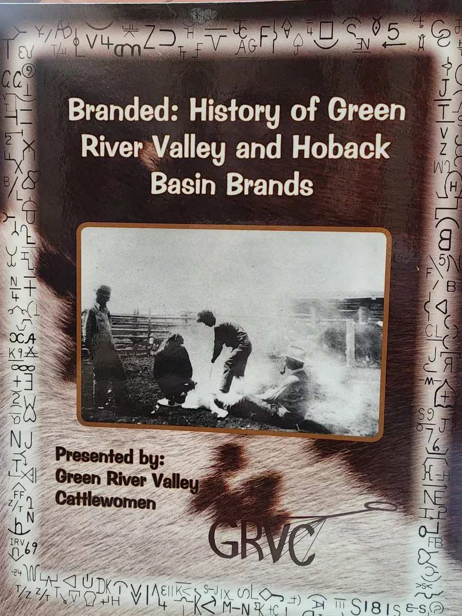 Branded: History of Green River Valley and Hoback Basin Brands