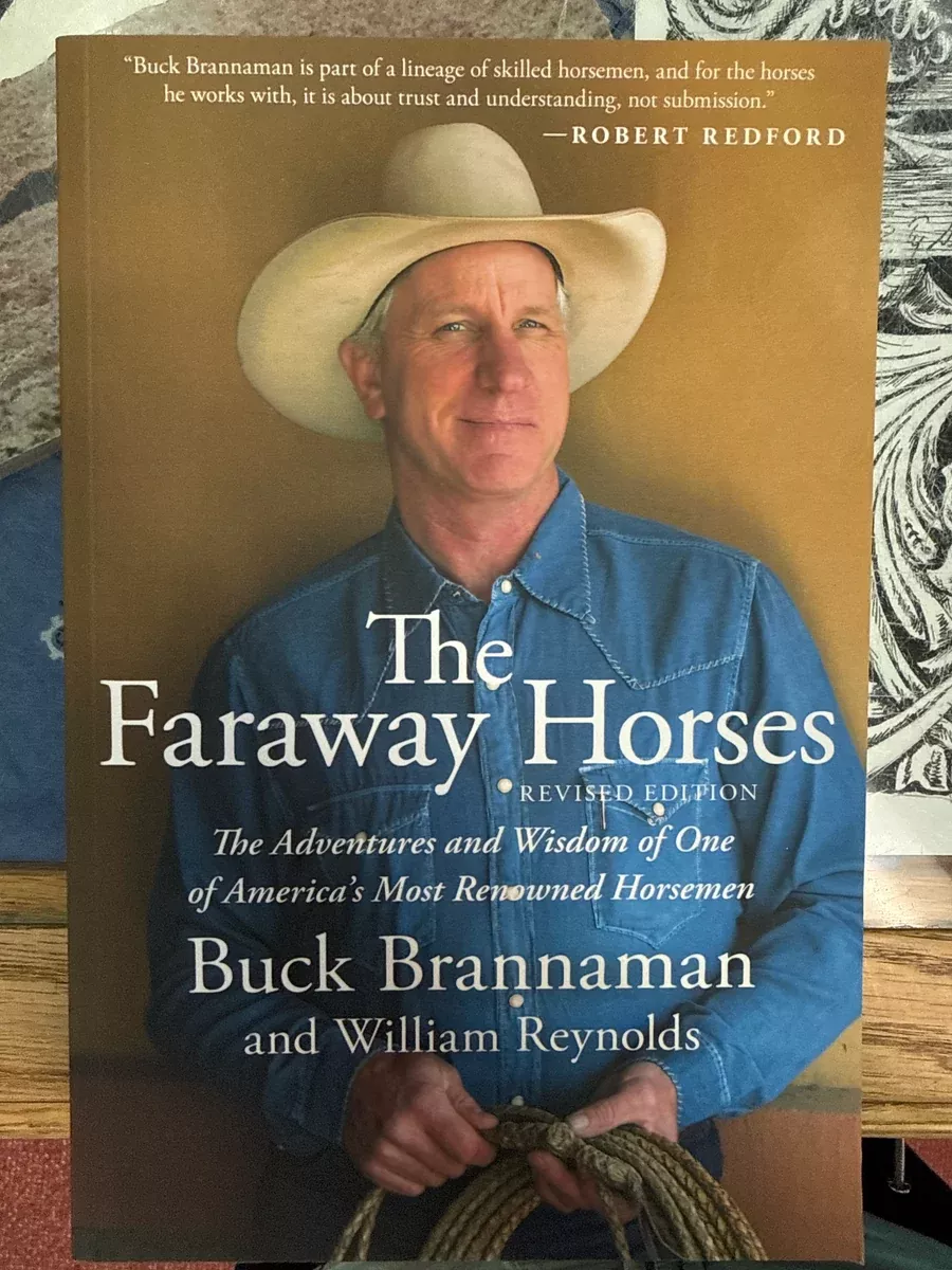 FARAWAY HORSES by Buck Brannaman